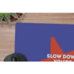 Slow down you're doing fine - Ster - Blauw muismat rubber klein -closeup