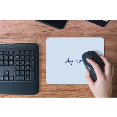 Why not - Blauw - Donker blauw - Quote muismat rubber klein -toetsenbord