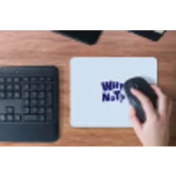 Why not - Blauw - Licht blauw - Quote muismat rubber klein -toetsenbord
