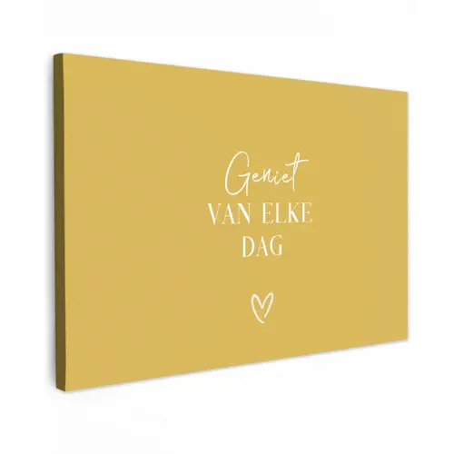 Geniet van elke dag Tuinposter op houten frame 2 cm dik klein -3d