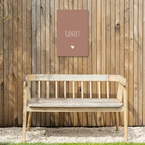 Geniet - Spreuken - Quotes Tuinposter op houten frame 2 cm dik klein -sfeer4