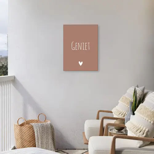 Geniet - Spreuken -Quotes Tuinposter op houten frame 2 cm dik klein -sfeer1