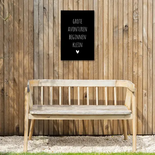 Grote avonturen beginnen klein - Quotes - Spreuken Tuinposter op houten frame 2 cm dik klein -sfeer4