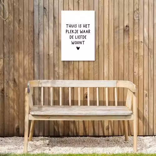 Thuis is het plekje waar de liefde woont - Spreuken - Quotes Tuinposter op houten frame 2 cm dik klein -sfeer4