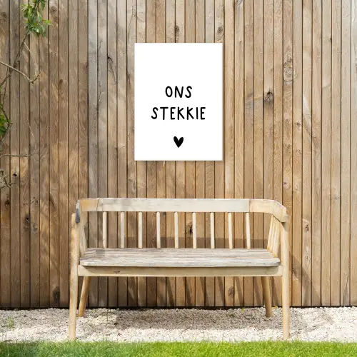 Ons stekkie - Spreuken - Quotes Tuinposter op houten frame 2 cm dik klein -sfeer4