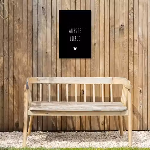 Spreuken - Alles is liefde - Quotes - Bløf Tuinposter op houten frame 2 cm dik klein -sfeer4