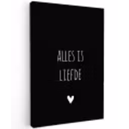 Spreuken - Alles is liefde - Quotes - Bløf Tuinposter op houten frame 2 cm dik klein -3d