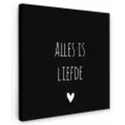 Spreuken - Alles is liefde - Quotes - Bløf Tuinposter op houten frame 2 cm dik klein -3d