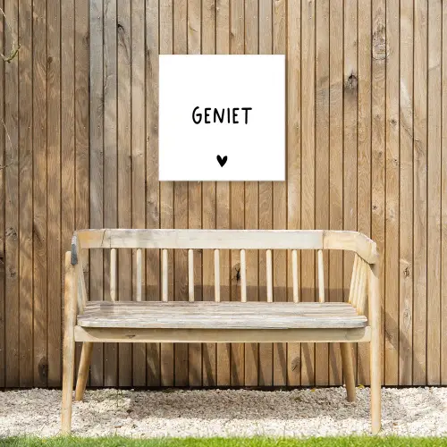 Spreuken - Geniet - Quotes Tuinposter op houten frame 2 cm dik klein -sfeer4