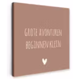 Spreuken - Grote avonturen beginnen klein - Quotes Tuinposter op houten frame 2 cm dik klein -3d