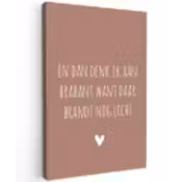 Spreuken - Guus Meeuwis - En dan denk ik aan Brabant - Quotes Tuinposter op houten frame 2 cm dik klein -3d