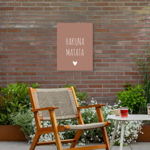 Spreuken - Hakuna matata - Quotes Tuinposter op houten frame 2 cm dik klein -sfeer3