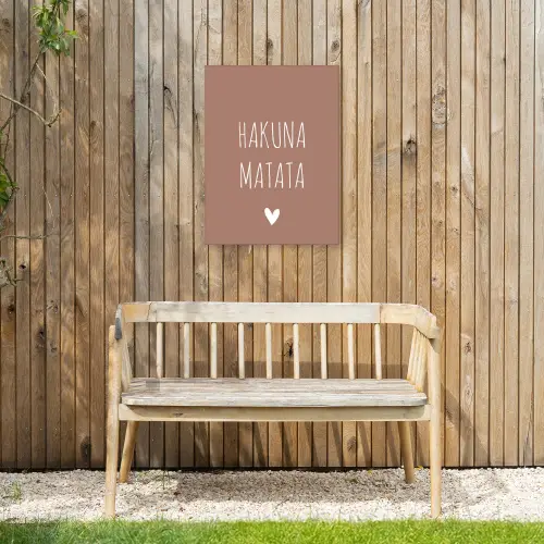 Spreuken - Hakuna matata - Quotes Tuinposter op houten frame 2 cm dik klein -sfeer4