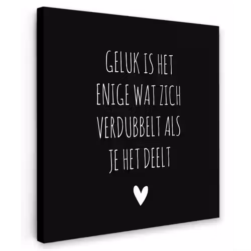 Spreuken - Geluk is het enige wat zich verdubbelt - Quotes Tuinposter op houten frame 2 cm dik klein -3d
