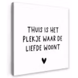 Spreuken - Thuis is het plekje waar de liefde woont - Quotes Tuinposter op houten frame 2 cm dik klein -3d