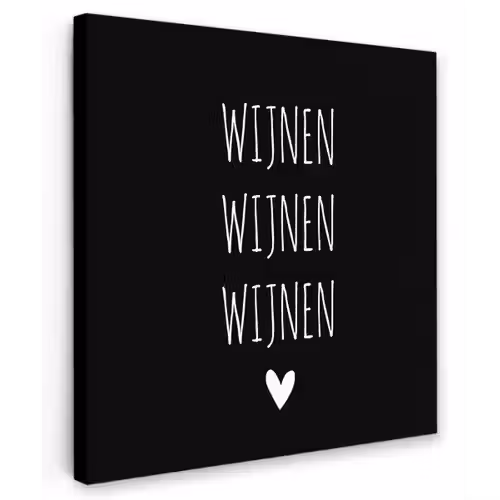 Spreuken - Quotes - Wijnen wijnen wijnen Tuinposter op houten frame 2 cm dik klein -3d