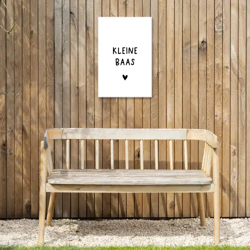 Spreuken - Kleine baas - Quotes Tuinposter op houten frame 2 cm dik klein -sfeer4