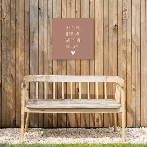 Spreuken - Je kust me je sust me - Maaike Ouboter - Quotes Tuinposter op houten frame 2 cm dik klein -sfeer4