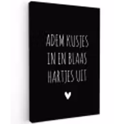 Quotes - Adem kusjes in en blaas hartjes uit - Spreuken Tuinposter op houten frame 2 cm dik klein -3d