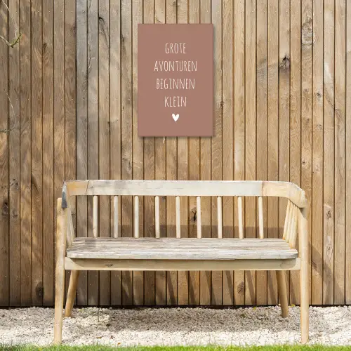 Quotes - Grote avonturen beginnen klein - Spreuken Tuinposter op houten frame 2 cm dik klein -sfeer4