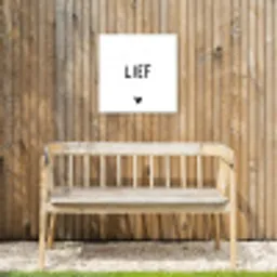 Quotes - Lief - Spreuken Tuinposter op houten frame 2 cm dik klein -sfeer4