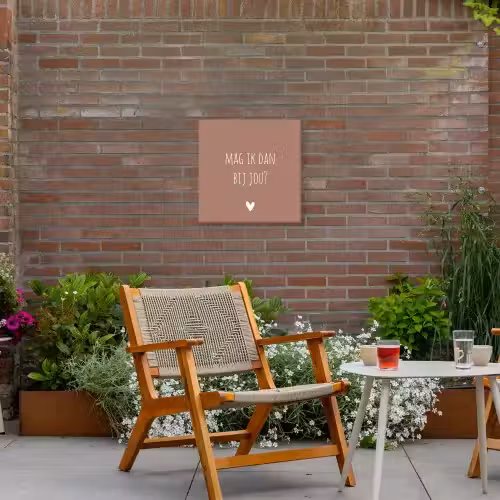 Quotes - Mag ik dan bij jou - Claudia de Breij - Spreuken Tuinposter op houten frame 2 cm dik klein -sfeer3