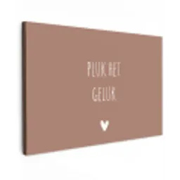Pluk het geluk - Spreuken - Quotes Tuinposter op houten frame 2 cm dik klein -3d