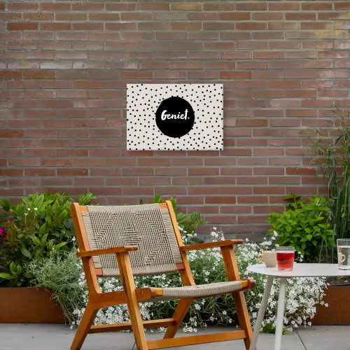 Geniet - Quotes - Tekst - Stippen Tuinposter op houten frame 2 cm dik klein -sfeer3