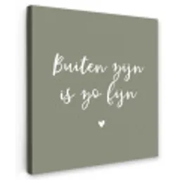 Tekst - Buiten zijn is zo fijn - Zomer - Spreuken Tuinposter op houten frame 2 cm dik klein -3d