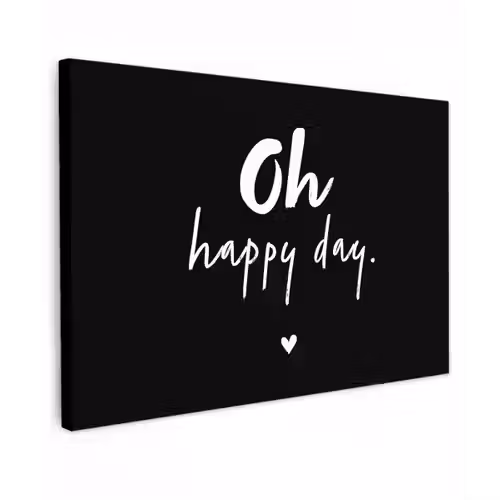 Tekst - Oh happy day - Zomer - Quotes Tuinposter op houten frame 2 cm dik klein -3d