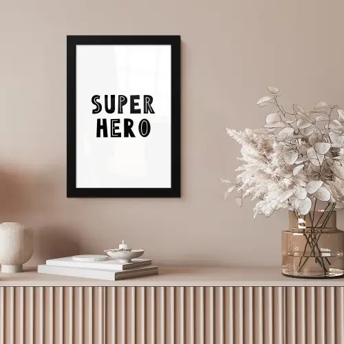 Jongens - Quotes - Super hero - Kind - Spreuken fotolijst zwart zonder passe partout klein -sfeer5