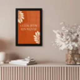 Oranje - Wijntje - Quote fotolijst zwart zonder passe partout klein -sfeer5