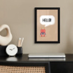 Spreuken - Quotes - Hello! - Robot - Tandwiel - Kinderen fotolijst zwart zonder passe partout klein -sfeer1