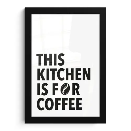 Quotes - Koffie - Bonen - Modern fotolijst zwart zonder passe partout klein -3d